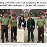 越南向中方移交1名被通缉的中国女子-免费彩金网-白嫖彩金-白菜社区